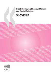  Collectif - Slovenia - Oecd reviews of labour market and social policies.