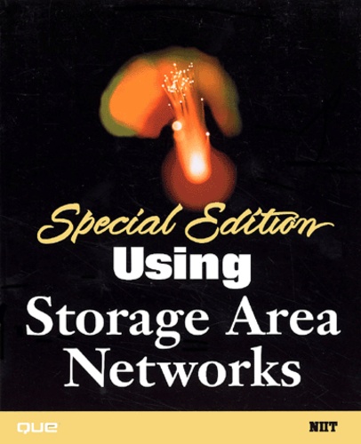  Collectif - Special Edition Using Storage Area Networks.