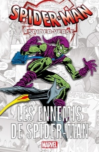 Téléchargeur de livres de google books Spider-Verse : Les ennemis de Spider-Man  (Litterature Francaise) par 