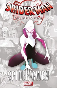 Spider-Verse : Spider-Gwen