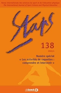  Collectif - Staps n° 138 - Numéro spécial « Les activités de raquettes : comprendre et intervenir ».