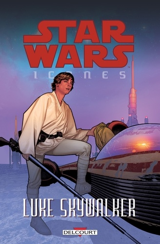 Star Wars - Icones T03. Luke Skywalker