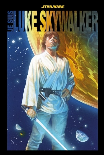 Star Wars: Je suis Luke Skywalker