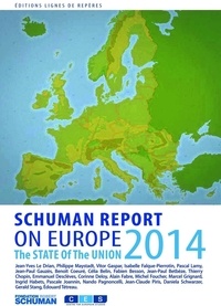  Collectif - State of Union Schuman report 2014 on Europe.