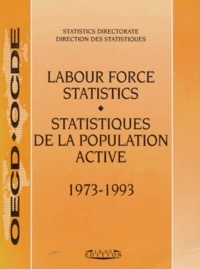  Collectif - Statistiques de la population active Tome 1973-1993 - Labour force statistics.