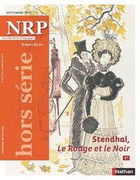  Collectif - Stendhal, Le Rouge et le Noir - Hors-série N°33 - NRP Lycée Septembre 2019 (Format PDF).