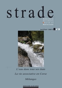  Collectif - Strade n° 19 : L'eau dans tous ses états / La vie associative en Corse /.