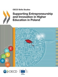  Collectif - Supporting Entrepreneurship and Innovation in Higher Education in Poland.