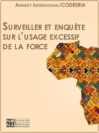 Surveiller et enquêter sur l'usage excessif de la force