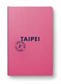  Collectif et Axelle Thomas - Taipei City Guide 2024 (Anglais).