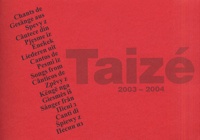  Collectif - Taize 2003-2004.