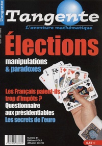  Collectif - Tangente N° 84 Janvier-Fevrier 2002 : Elections. Manipulations & Paradoxes.