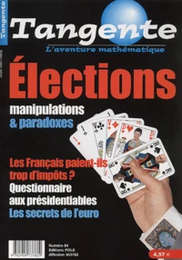 Tangente N° 84 Janvier-Fevrier 2002 : Elections. Manipulations & Paradoxes