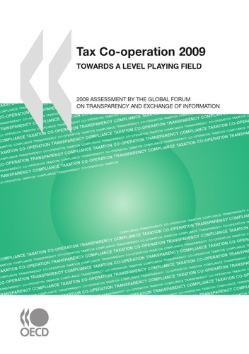 Tax co-operation 2009 - towards a level playing field