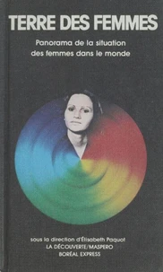 TERRE DES FEMMES, PANORAMA DE LA SITUATION