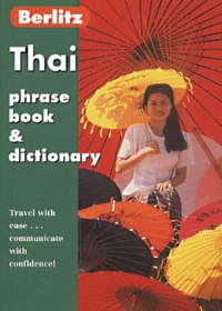  Collectif - Thai. - Phrase Book and Dictionary, 7th Edition.