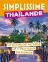  Collectif - Thaïlande Guide Simplissime.