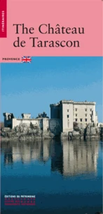 The château de Tarascon