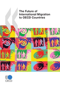  Collectif - The Future of International Migration to OECD Countries.