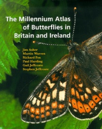  Collectif - The Millennium Atlas Of Butterflies In Britain And Ireland.