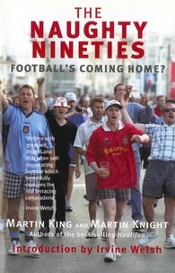  Collectif - The Naughty Nineties : Football's Coming Home.