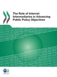  Collectif - The role of internet intermediaries in advancing public policy objectives (ang).