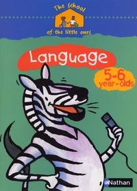  Collectif - The school of the little ones Language 5-6 year-olds Cahier d'activités en anglais.