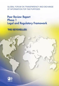 The seychelles - peer review report phase 1 legal and regulatory framework (ang) - global forum on t