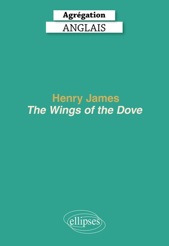  Collectif - The Wings of the Dove, Henry James.