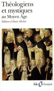 THEOLOGIENS ET MYSTIQUES AU MOYEN AGE. La Poétique de Dieu, Vème-XVème siècles.pdf