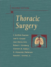  Collectif - Thoracic Surgery. 2nd Edition.