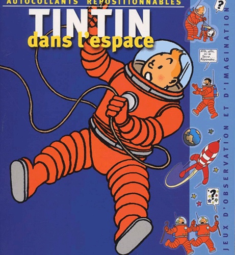  Collectif - Tintin dans l'espace - Autocollants repositionnables.