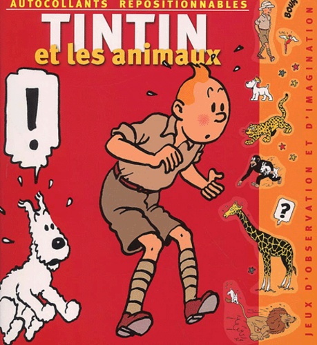  Collectif - Tintin et les animaux - Autocollants repositionnables.