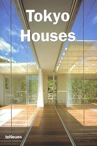  Collectif - Tokyo Houses. Edition Francais-Anglais-Allemand-Espagnol.