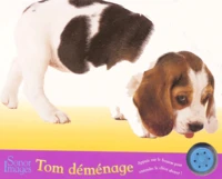 Tom déménage
