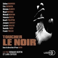  Collectif et Yvan Fauth - Toucher le noir.