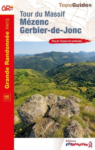  Collectif - Tour du massif Mézenc Gerbier-de-Jonc - Réf. 4302.