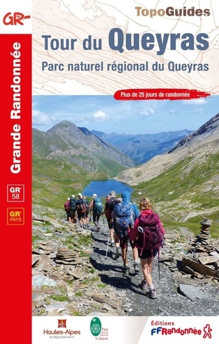  Collectif - Tour du Queyras - Parc naturel régional du Queyras.