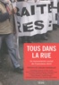  Collectif - Tous dans la rue - Le mouvement social de l'automne 2010.