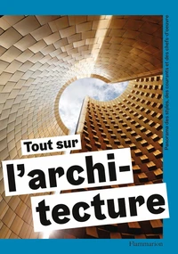Tout sur l'architecture