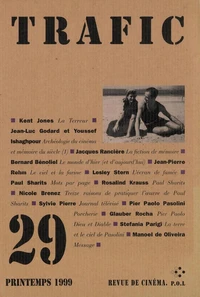 Trafic N° 29 Printemps 1999