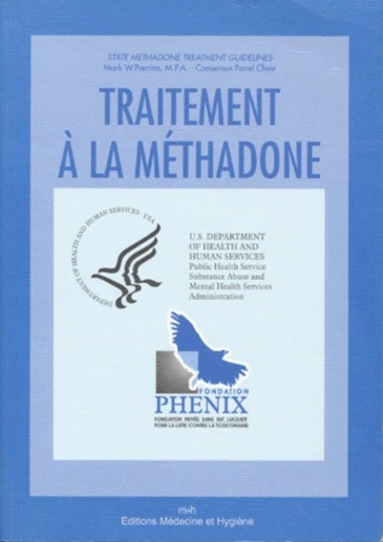  Collectif - Traitement A La Methadone. Manuel Americain.