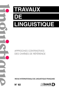 Travaux de linguistique 2021/1 - 82 - Approches contrastives des chaînes de référence