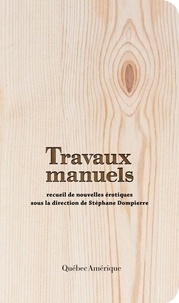  Collectif - Travaux manuels: nu v 02  recueil de nouvelles erotiques.
