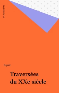 Traversées du XXe siècle
