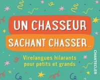 Un chasseur sachant chasser... (boîte)