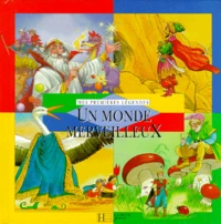 Un monde merveilleux