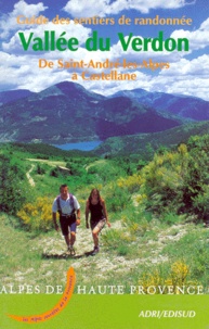  Collectif - Vallee Du Verdon. De Saint-Andre-Les-Alpes A Castellane.