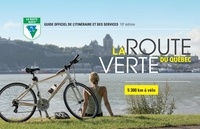 Collectif Vélo Québec - Guide de la Route verte - 10e édition.