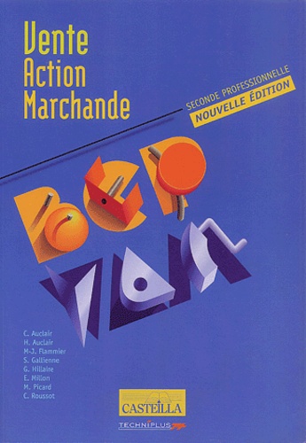  Collectif - Vente Action Marchande 2nde professionnelle.